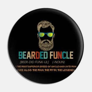 BEARDED FUNCLE NOUN Pin