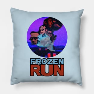 Frozen Run -  Burn Your Ears Pillow