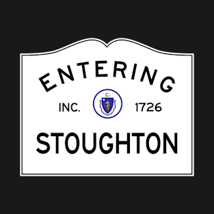 Stoughton Massachusetts Vintage Road Sign T-Shirt