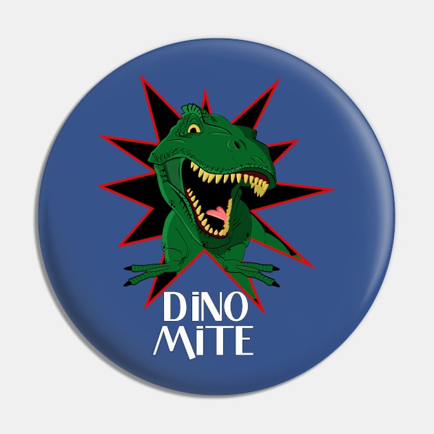 Dinomite Pin by rachybattlebot