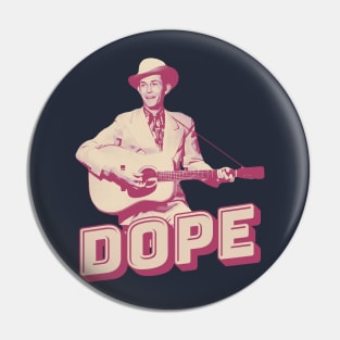 Hank Williams, Sr. - RETRO DOPE Pin