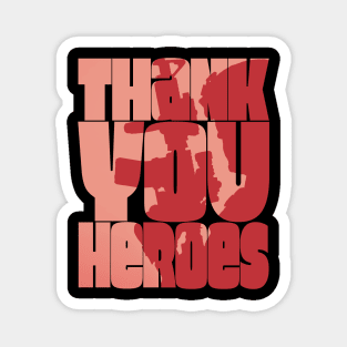 Thank You Heroes Soldier Silhouette Magnet