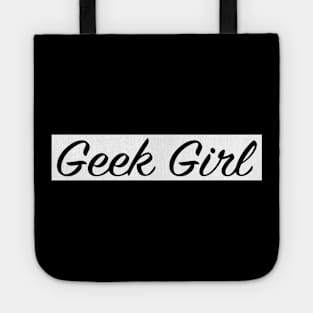 Geek Girl Tote