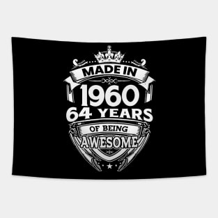 Made In 1960 64 Years Of Being Awesome Tapestry