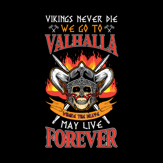 Vikings Never Die by SybaDesign