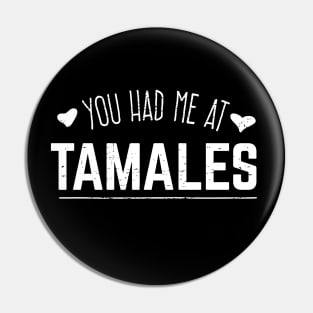 You had me at tamales - vintage design Pin