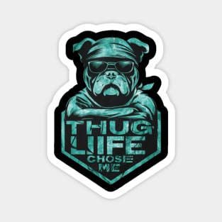 Bull dog with bandana thug life quote Magnet