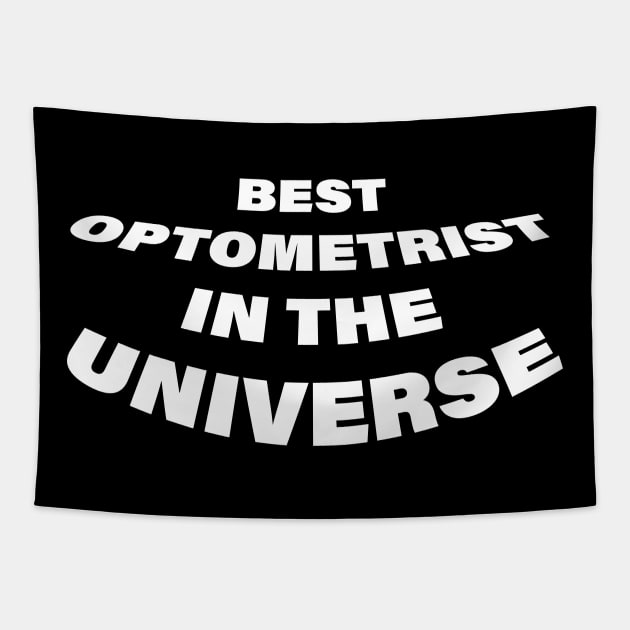 Best Optometrist in the Universe Tapestry by Dead but Adorable by Nonsense and Relish