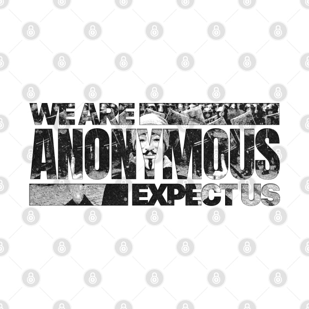 We are Anonymous by Aefe