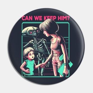 Can we keep him? Pin