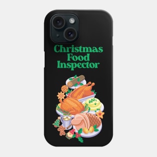 Christmas Food Inspector - Funny Holiday Phone Case