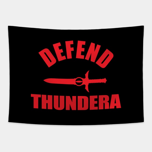 Defend Thundera Tapestry by theUnluckyGoat