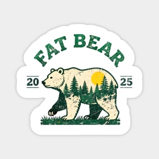 Fat Bear Week 2025 Katmai Wild Animal Nature Lover Magnet