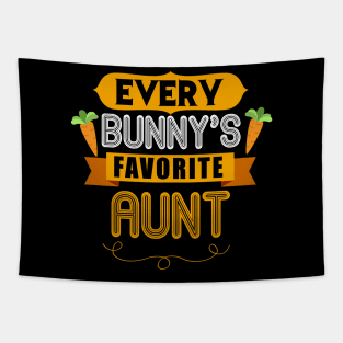 WOMEN'S EVERY BUNNYS FAVORITE AUNT SHIRT CUTE EASTER GIFT Tapestry