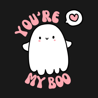 You’re My Boo T-Shirt