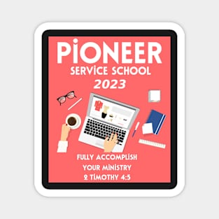 PIONEER SERVICE SCHOOL 2023 Magnet