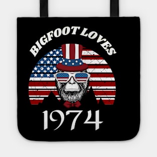 Bigfoot loves America and People born in 1974 Tote