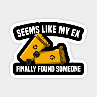 Ex Separation Relationship Single Divorce Party Magnet