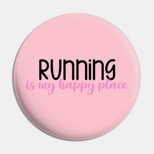 Running Is My Happy Place Pin