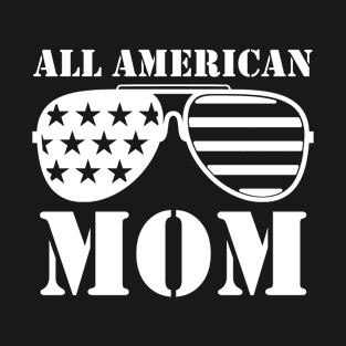 All American Mom T-Shirt