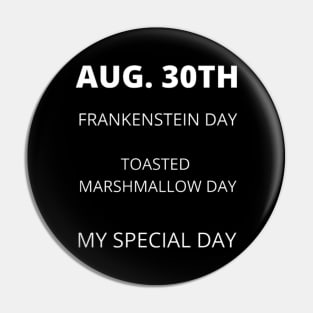 August 30th birthday, special day and the other holidays of the day. Pin