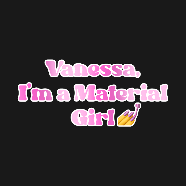 FNAF Vanessa Material Girl Meme by 20 Sided Tees