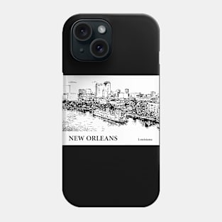 New Orleans - Louisiana Phone Case