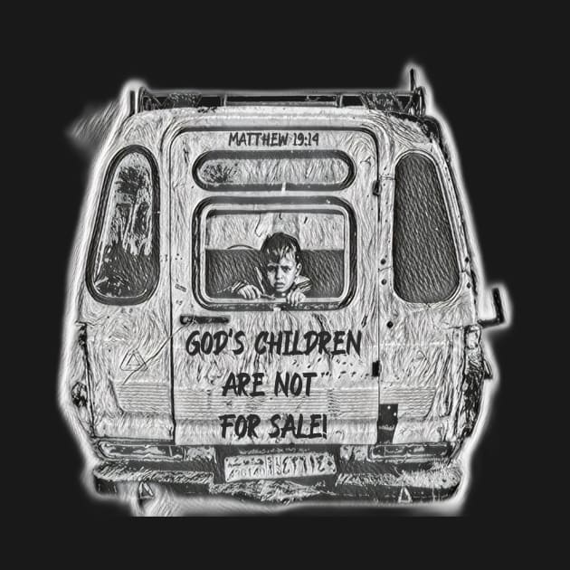 God’s children are NOT for sale! by FTLOG