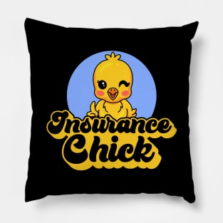 Insurance Chick Pillow