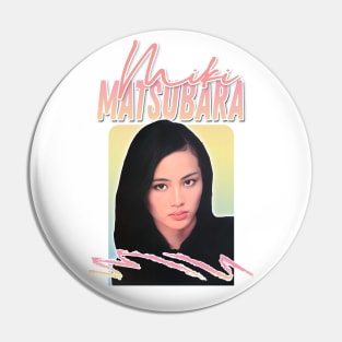 Miki Matsubara / Retro 80s Fan Art Design Pin