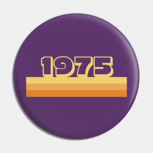 1975 classic vintage design Pin