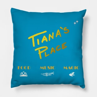 Tiana's Place Tee Pillow