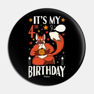 It's My 4th Birthday Fox And Tacos Gifts Pin