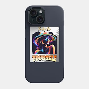 Truly Be Yourself (lady wearing hat with brim) Phone Case