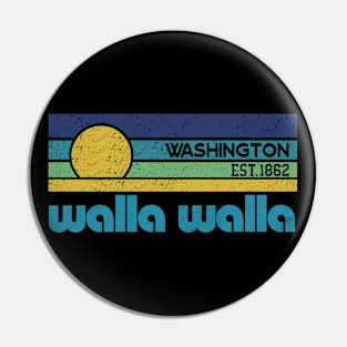 walla walla Washington Retro EST.1862 Pin