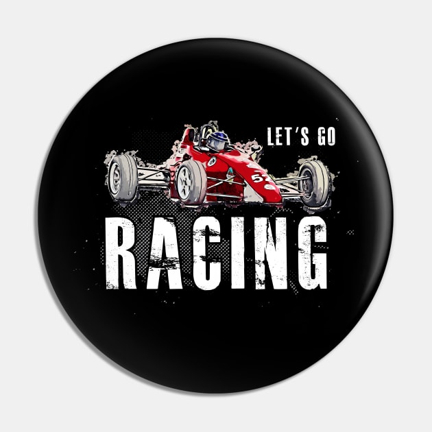 Let's Go Racing Pin by Bohica93