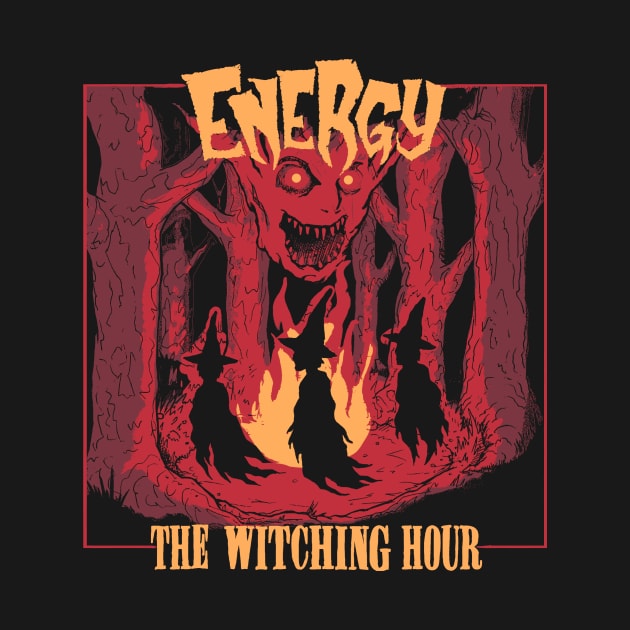 Energy - The Witching Hour by ENERGY