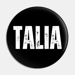 Talia Name Gift Birthday Holiday Anniversary Pin