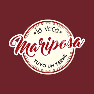 La Vaca Mariposa tuvo un terné T-Shirt