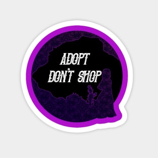 Adopt Don't Shop - Inheriting Her Ghosts by S.H. Cooper Magnet