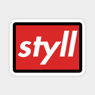 "styll" - Scarborough slang tee Magnet