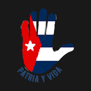 Cuba Patria y Vida | Cuban Flag T-Shirt