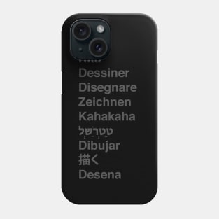 Draw translation Phone Case