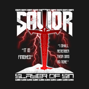 The Savior T-Shirt