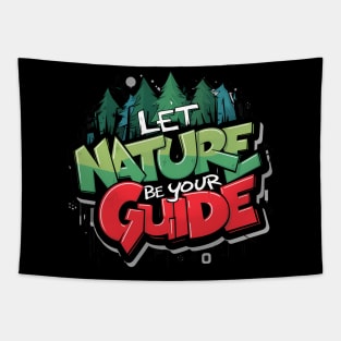 Let Nature Be Your Guide, Nature Graffiti Design Tapestry