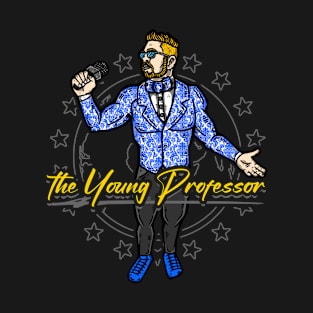 Ladies and Gentlemen T-Shirt