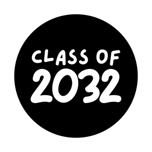 class of 2032 T-Shirt