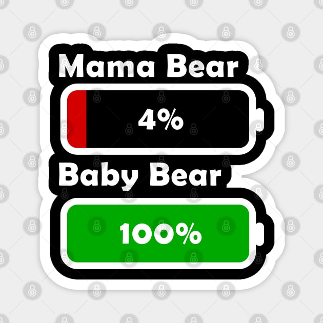 Mama Bear Battery Magnet by Fusti