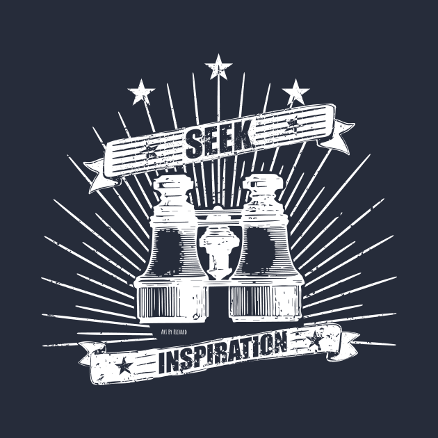 SEEK INSPIRATION, Seek and Ye Shall Find by Richardramirez82
