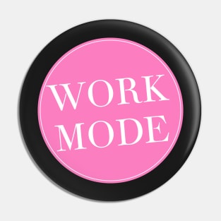 Work Mode Pin